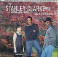 Stanley Clarke スタンリー・クラーク / If This Bass Could Only Talk