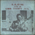 B.B. King B.B.キング / Live In Cook County Jail